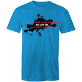 Mens T-Shirt - Keep your Stinking Ink off me Squid